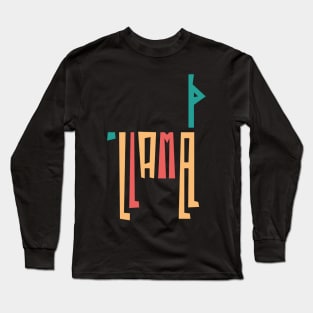 Llamas can drive... they just don't know it yet... Long Sleeve T-Shirt